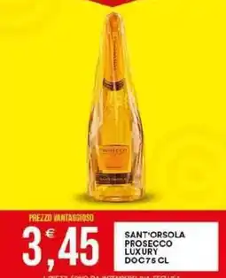 Vantaggio Cash&Carry Sant'orsola prosecco luxury DOC offerta