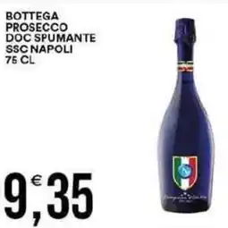 Vantaggio Cash&Carry Bottega prosecco DOC spumante SSC napoli offerta