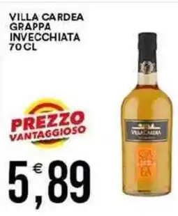 Vantaggio Cash&Carry Villa cardea grappa invecchiata offerta