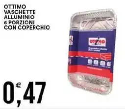 Vantaggio Cash&Carry Ottimo vaschette alluminio 6 porzioni con coperchio offerta