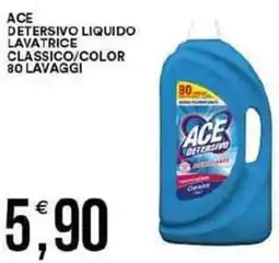 Vantaggio Cash&Carry Ace detersivo liquido lavatrice classico/color offerta