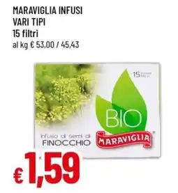 Famila Maraviglia infusi vari tipi offerta