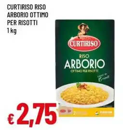Famila Curtiriso riso arborio ottimo per risotti offerta