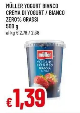 Famila Müller yogurt bianco crema di yogurt / bianco zero% grassi offerta