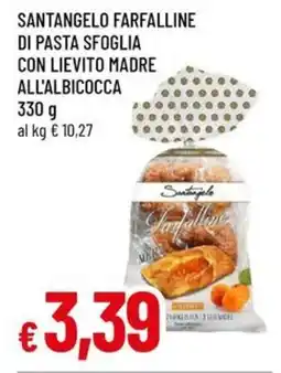 Famila Santangelo farfalline di pasta sfoglia con lievito madre all'albicocca offerta