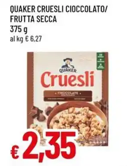 Famila Quaker cruesli cioccolato/ frutta secca offerta