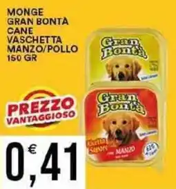 Vantaggio Cash&Carry MONGE GRAN BONTA cane vaschetta manzo/pollo offerta