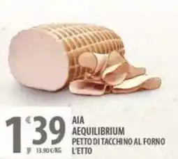 Sisa Aia aequilibrium petto di tacchino al forno offerta