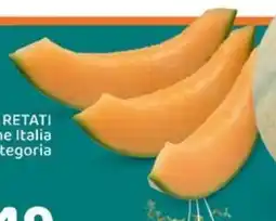 Conad MELONI RETATI origine Italia 1ª categoria offerta