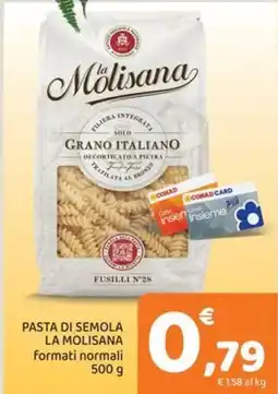 Conad Pasta di semola LA MOLISANA formati normali offerta