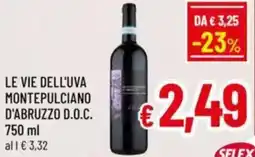 A&O Le vie dell'uva montepulciano d'abruzzo d.o.c. offerta