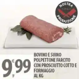 Sisa Bovino e suino polpettone farcito con prosciutto cotto e formaggio offerta