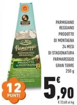 Conad Parmigiano reggiand prodotto di montagna 24 mesi di stagionatura PARMAREGGIO gran terre offerta