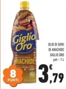 Conad Olio di semi di arachide GIGLIO ORO pet offerta