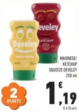 Conad Maionese/ ketchup squeeze DEVELEY offerta