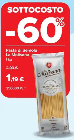 Carrefour Pasta di Semola La Molisana offerta