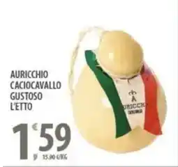 Sisa Auricchio caciocavallo gustoso l'etto offerta