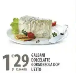Sisa Galbani dolcelatte gorgonzola dop offerta