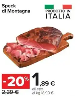 Carrefour Express Speck di Montagna offerta