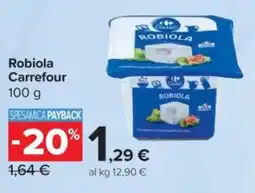Carrefour Express Robiola Carrefour offerta