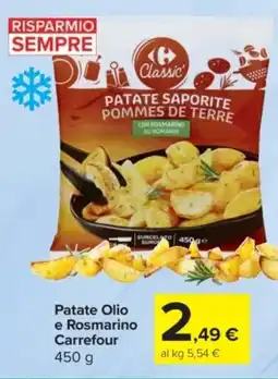 Carrefour Express Patate Olio e Rosmarino Carrefour offerta