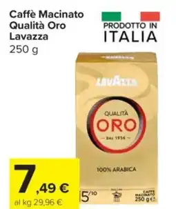 Carrefour Express Caffè Macinato Qualità Oro Lavazza offerta