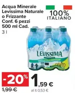 Carrefour Express Acqua Minerale Levissima Naturale o Frizzante Conf. 6 pezzi offerta
