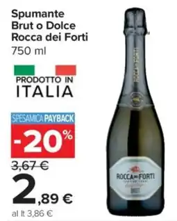 Carrefour Express Spumante Brut o Dolce Rocca dei Forti offerta