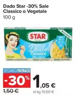 Carrefour Express Dado Star -30% Sale Classico o Vegetale offerta