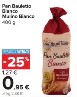 Carrefour Express Pan Bauletto Bianco Mulino Bianco offerta