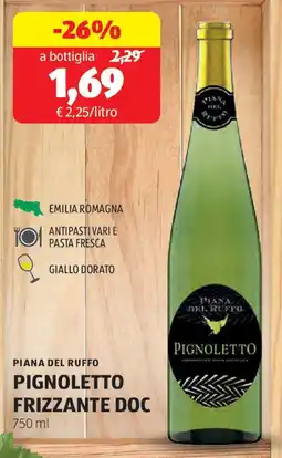 ALDI Piana del ruffo pignoletto frizzante DOC offerta