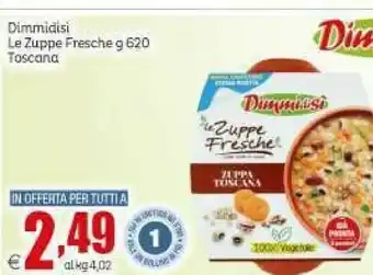 Elite Dimmidisi le zuppe fresche offerta