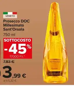 Carrefour Market Prosecco DOC Millesimato Sant'Orsola offerta