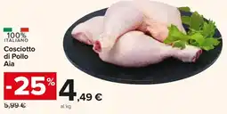 Carrefour Market Cosciotto di Pollo Aia offerta