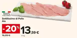 Carrefour Market Sottilissime di Pollo Aia offerta