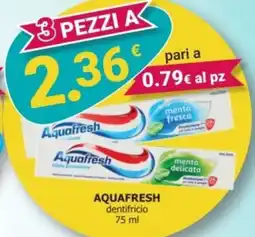 Tigotà AQUAFRESH dentifricio offerta