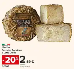 Carrefour Market Pecorino Roncione a Latte Crudo offerta