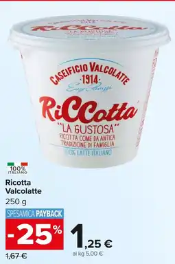Carrefour Market Ricotta Valcolatte offerta