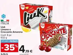 Carrefour Market Liuk Limone o Croccante Amarena offerta