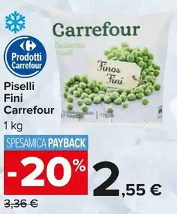 Carrefour Market Piselli Fini Carrefour offerta