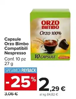 Carrefour Market Capsule Orzo Bimbo Compatibili Nespresso offerta