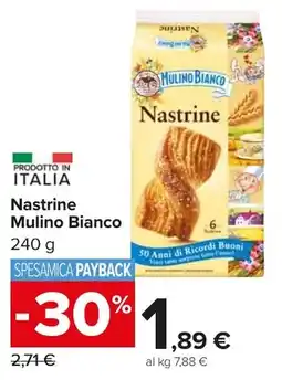Carrefour Market Nastrine Mulino Bianco offerta
