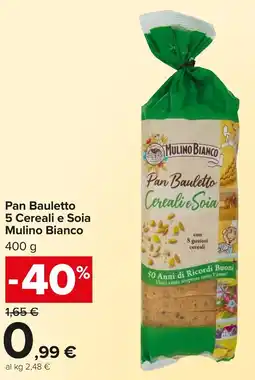 Carrefour Market Pan Bauletto 5 Cereali e Soia Mulino Bianco offerta