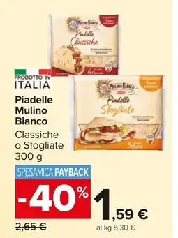 Carrefour Market Piadelle Mulino Bianco offerta
