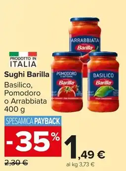 Carrefour Market Sughi Barilla Basilico, Pomodoro o Arrabbiata offerta