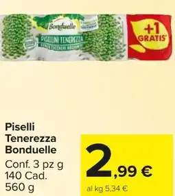 Carrefour Market Piselli Tenerezza Bonduelle offerta