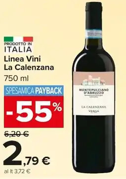 Carrefour Market Linea Vini La Calenzana offerta