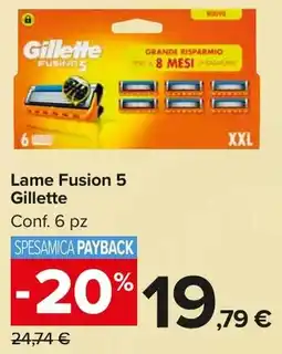 Carrefour Market Lame Fusion 5 Gillette offerta