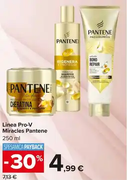Carrefour Market Linea Pro-V Miracles Pantene offerta