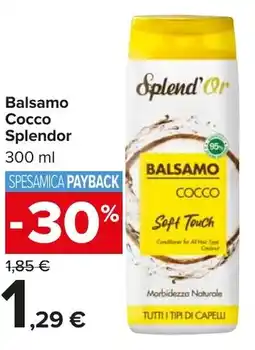 Carrefour Market Balsamo Cocco Splendor offerta
